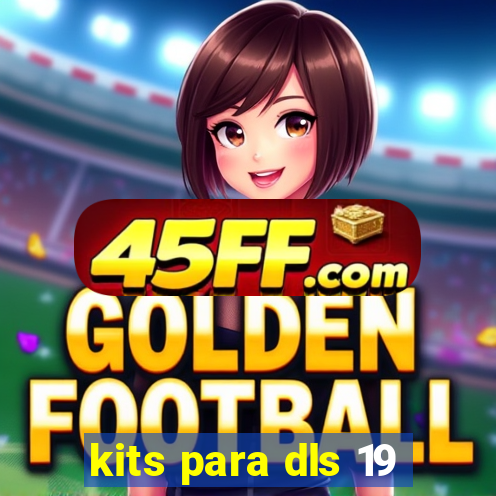 kits para dls 19